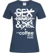 Женская футболка SEX, DRUGS AND ROCK'N-ROLL... Темно-синий фото