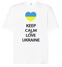 Футболка Оверсайз Keep calm and love Ukraine Белый фото