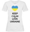 Женская футболка Keep calm and love Ukraine Белый фото