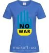 Женская футболка NO WAR Ярко-синий фото