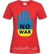 Женская футболка NO WAR Красный фото