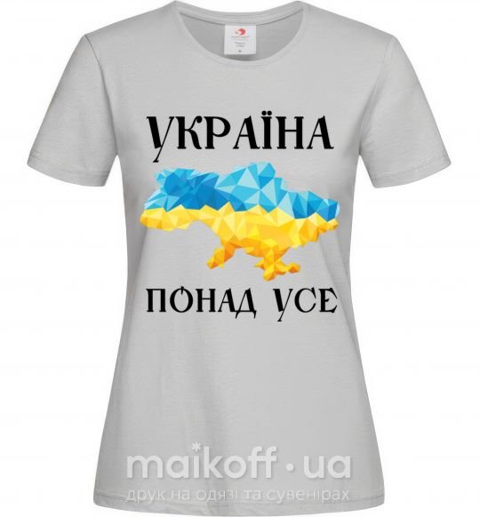 Жіноча футболка Україна понад усе Сірий фото