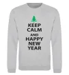 Світшот Keep calm and happy new year Сірий меланж фото