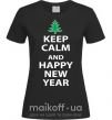 Женская футболка Надпись KEEP CALM AND HAPPY NEW YEAR Черный фото