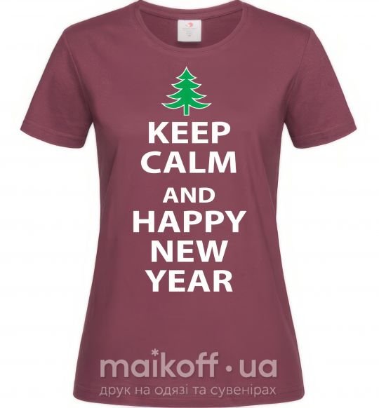 Женская футболка Надпись KEEP CALM AND HAPPY NEW YEAR Бордовый фото