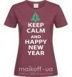 Женская футболка Надпись KEEP CALM AND HAPPY NEW YEAR Бордовый фото