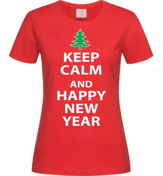 Женская футболка Keep calm and happy new year Красный фото