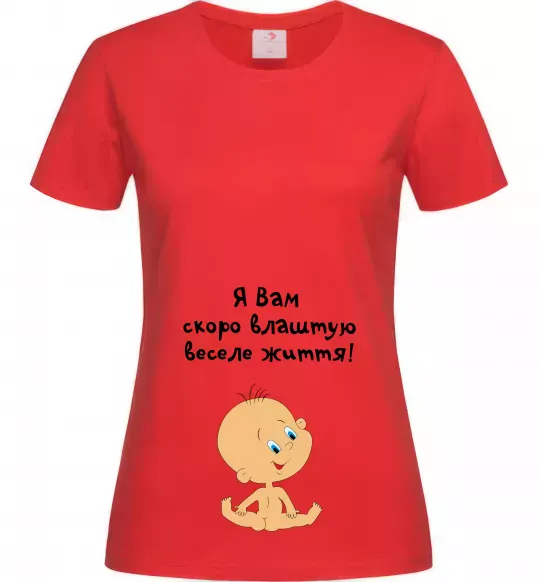Жіноча футболка Я вам влаштую! Червоний фото