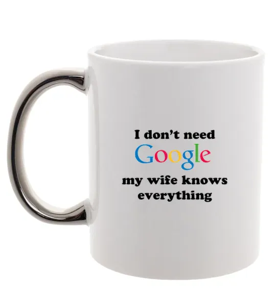 Чашка з кольоровою ручкою My wife google Срібло фото