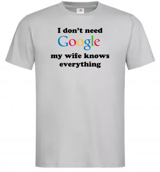 Мужская футболка My wife google Серый фото
