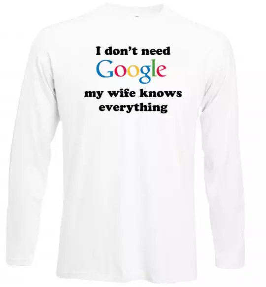 Лонгслив My wife google Белый фото