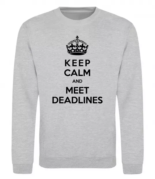 Свитшот Meet deadlines Серый меланж фото