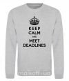 Світшот Meet deadlines Сірий меланж фото