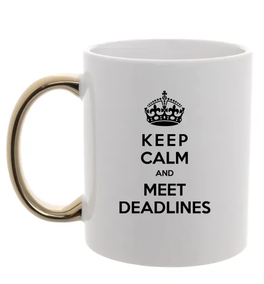Чашка с цветной ручкой Meet deadlines Золото фото
