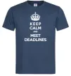 Чоловіча футболка Meet deadlines Темно-синій фото