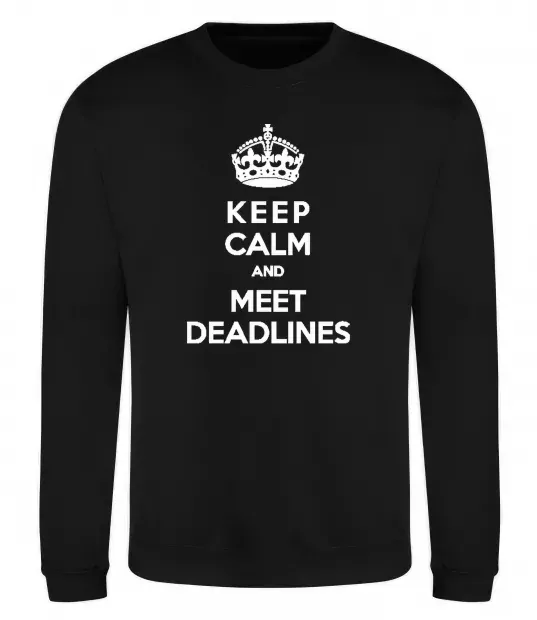 Свитшот Meet deadlines Черный фото