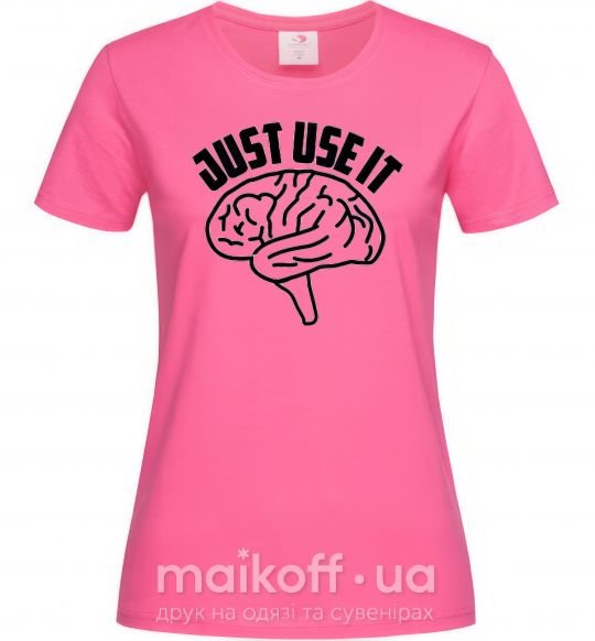Женская футболка Just use it Ярко-розовый фото