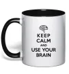 Чашка з кольоровою ручкою Keep Calm use your brain Чорний фото