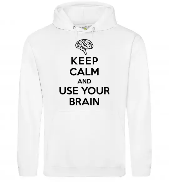 Мужская толстовка (худи) Keep Calm use your brain Белый фото