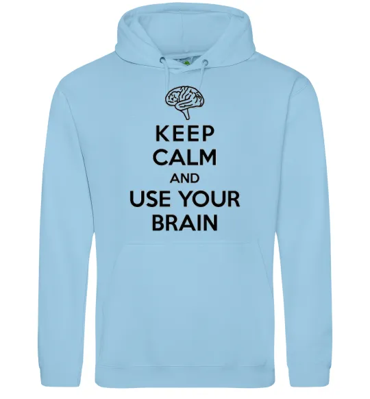 Мужская толстовка (худи) Keep Calm use your brain Голубой фото