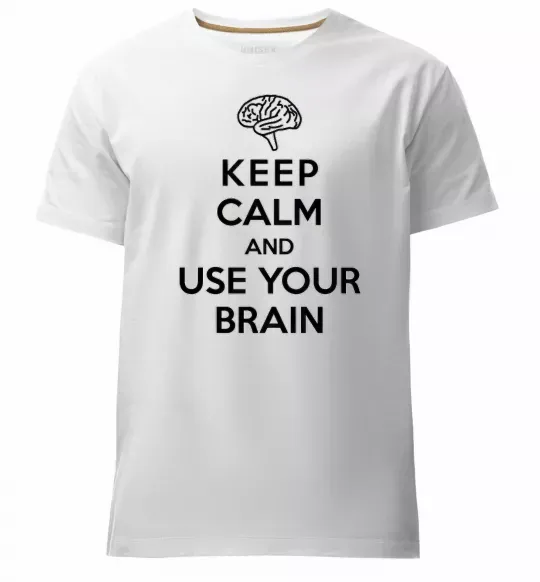 Чоловіча преміум футболка Keep Calm use your brain Білий фото