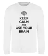 Свитшот Keep Calm use your brain Белый фото