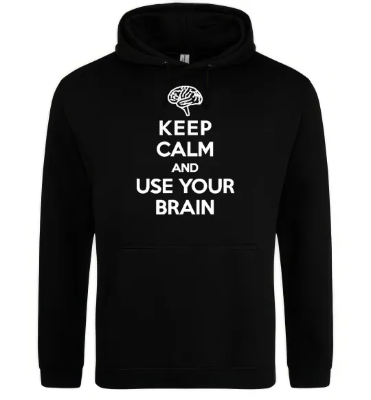 Женская толстовка (худи) Keep Calm use your brain Черный фото