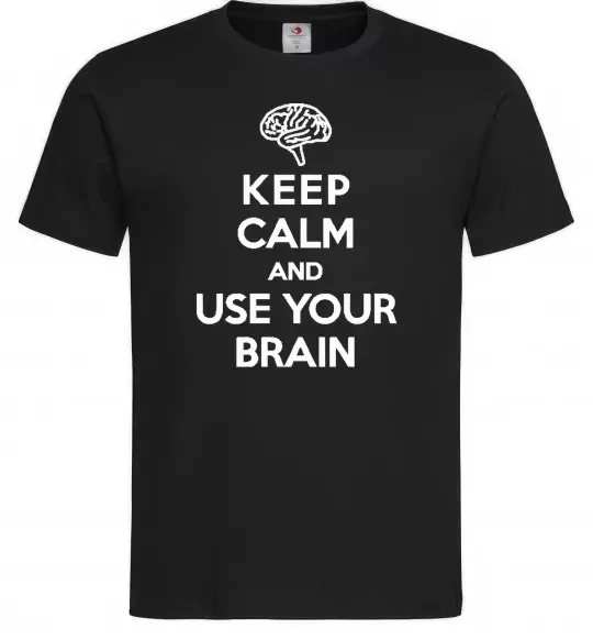 Чоловіча футболка Keep Calm use your brain Чорний фото