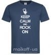 Мужская футболка Keep calm and rock on Темно-синий фото