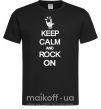 Мужская футболка Keep calm and rock on Черный фото