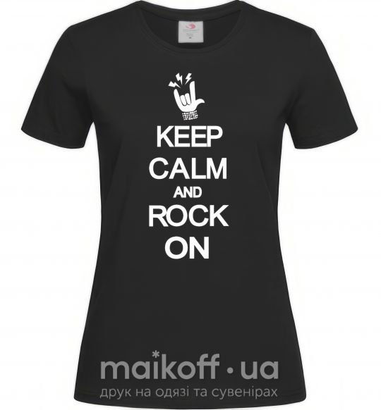 Жіноча футболка Keep calm and rock on Чорний фото