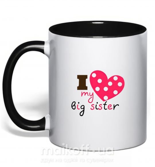Чашка з кольоровою ручкою i love my big sister Чорний фото
