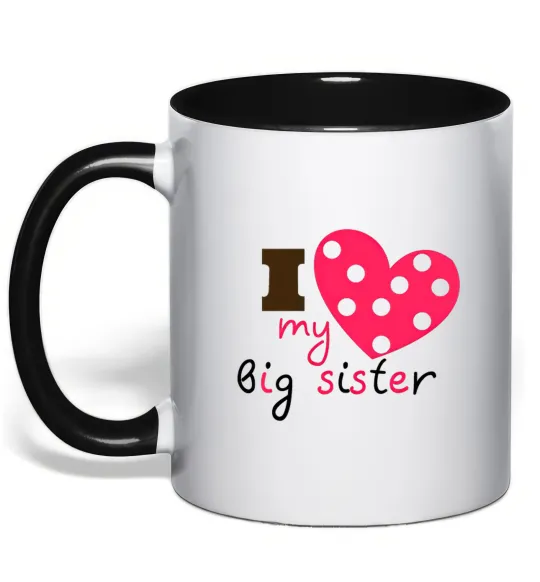 Чашка з кольоровою ручкою i love my big sister Чорний фото