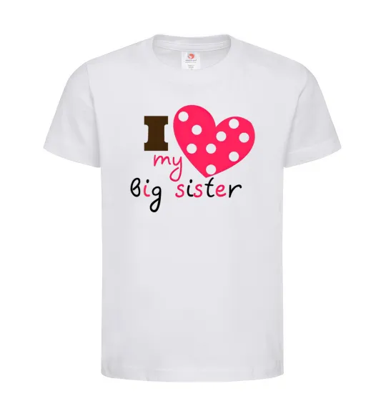 Дитяча футболка i love my big sister Білий фото