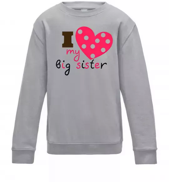 Детский Свитшот i love my big sister Серый меланж фото