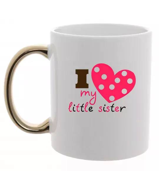 Чашка з кольоровою ручкою I love my little sister Золото фото