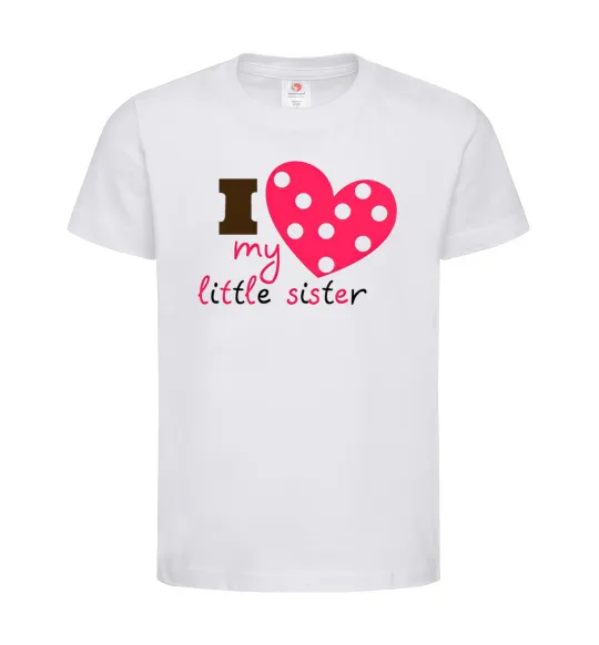 Детская футболка I love my little sister Белый фото