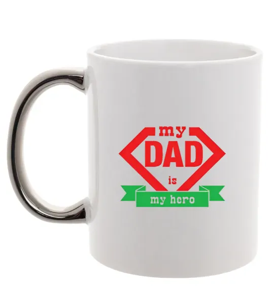 Чашка с цветной ручкой my dad is my hero Серебро фото