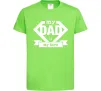 Дитяча футболка my dad is my hero Лаймовий фото