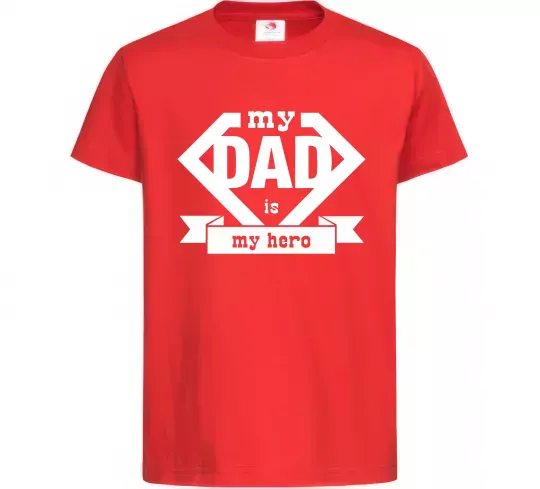 Дитяча футболка my dad is my hero Червоний фото