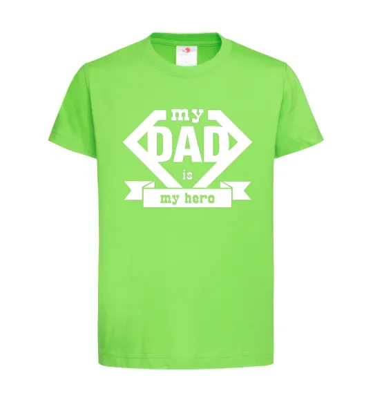 Детская футболка my dad is my hero Лаймовый фото