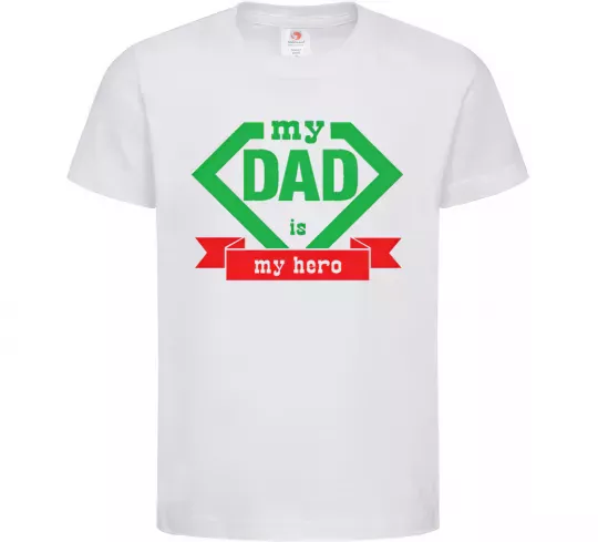 Дитяча футболка my dad is my hero Білий фото