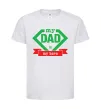 Детская футболка my dad is my hero Белый фото