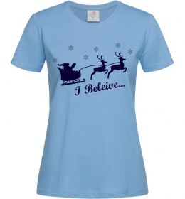 Жіноча футболка I BELIEVE IN SANTA Жіноча футболка I BELIEVE IN SANTA