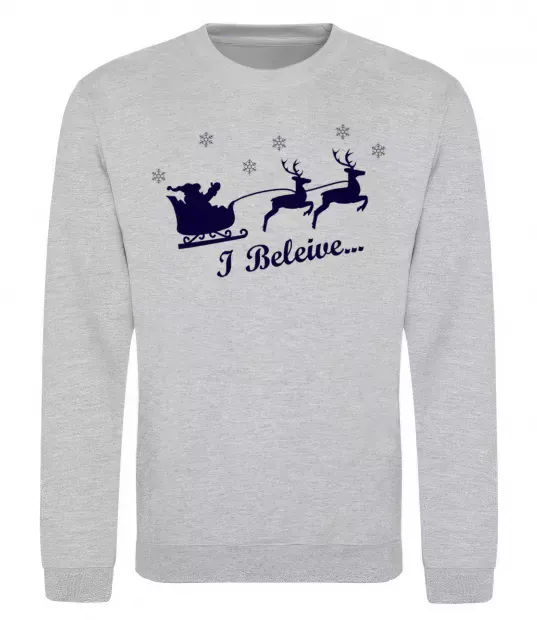 Світшот I BELIEVE IN SANTA Сірий меланж фото