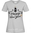 Женская футболка HAPPY NEW YEAR Christmas tree Серый фото