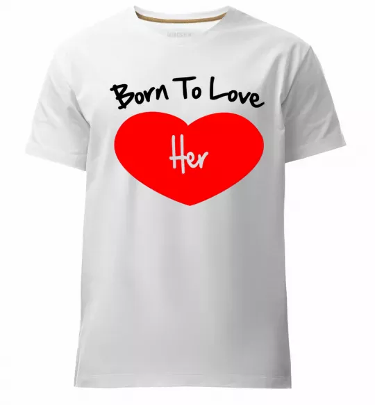 Чоловіча преміум футболка Born to love her with heart Білий фото