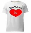 Чоловіча преміум футболка Born to love her with heart Білий фото