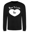 Свитшот Born to love her with heart Черный фото