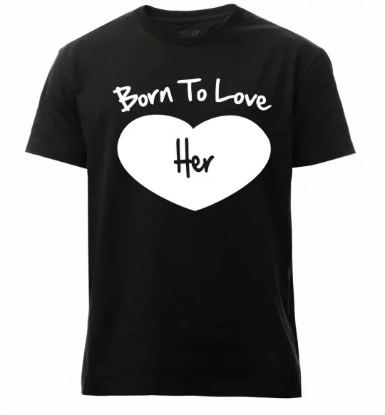 Чоловіча преміум футболка Born to love her with heart Чорний фото